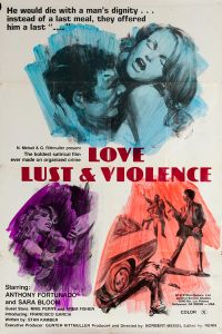 Love Lust & Violence