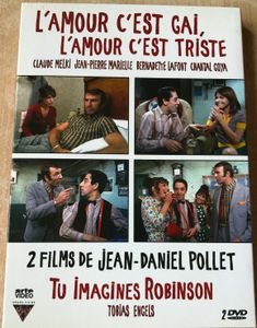 L'amour c'est gai, l'amour c'est triste/Tu imagines Robinson