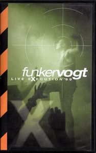 Funker Vogt: Live Execution '99