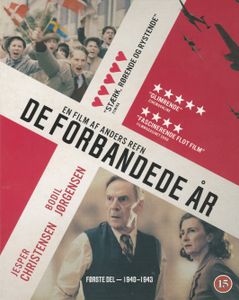 De Forbandede År: Første Del - 1940-1943