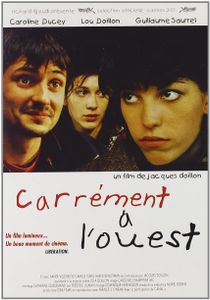 Carrément à l'ouest