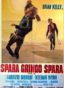 Spara, Gringo, Spara