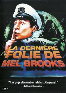La Dernière Folie De Mel Brooks