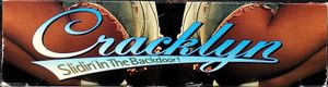 Cracklyn - Slidin In The Backdoor
