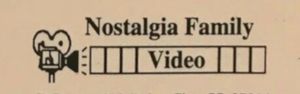 Nostalgia Family Video
