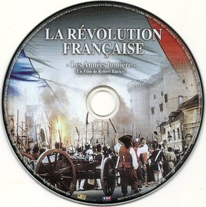 La Révolution Française : Les Années Lumière - Les Années Terribles