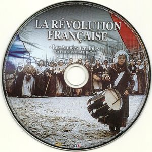 La Révolution Française : Les Années Lumière - Les Années Terribles