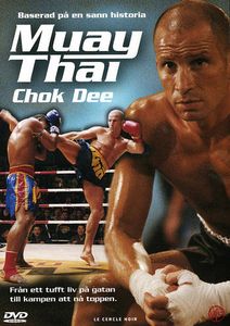 Muay Thai - Chok Dee