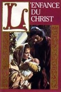 L'enfance Du Christ