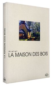 La Maison des Bois