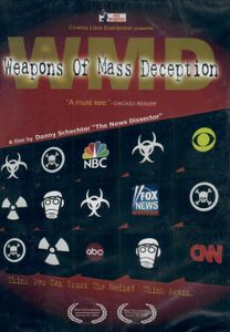 WMD: Weapons of Mass Deception