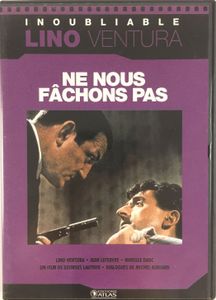Ne Nous Fâchons Pas
