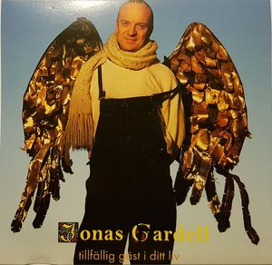 Jonas Gardell - tillfällig gäst i ditt liv
