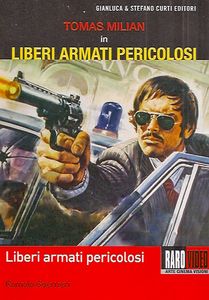 Liberi Armati Pericolosi