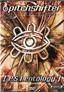 P.S.I.Entology: The Official Pitchshifter DVD