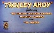 Trolley Ahoy