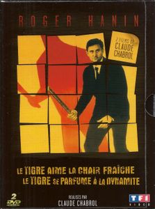 Le Tigre Aime La Chair Fraîche / Le Tigre Se Parfume à La Dynamite