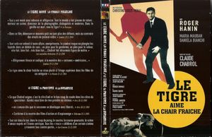Le Tigre Aime La Chair Fraîche / Le Tigre Se Parfume à La Dynamite