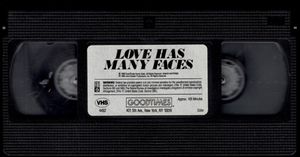 Love Has Many Faces