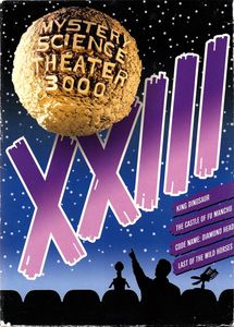 Mystery Science Theater 3000: Volume XXIII