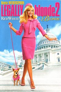 Legally Blonde 2: Red, White, & Blonde