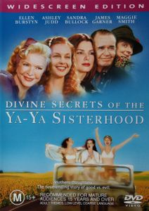 Divine Secrets Of The Ya-Ya Sisterhood
