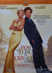 How To Lose A Guy In 10 Days