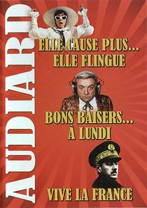 Audiard: Elle cause plus... Elle flingue / Bons Baisers... A lundi / Vive la France