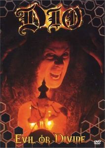 Dio - Evil Or Divide