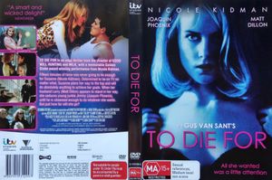 To Die For