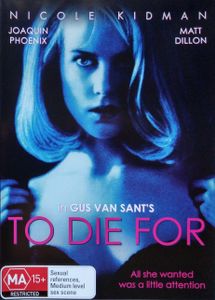 To Die For