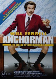 Anchorman: The Legend Of Ron Burgundy