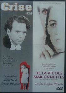 Crise / De la vie des marionnettes