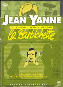 Je Te Tiens, Tu Me Tiens Par La Barbichette