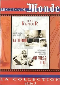 La Chienne / On purge Bébé