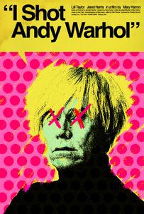 I Shot Andy Warhol