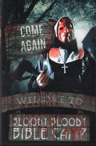 Bloody Bloody Bible Camp