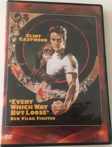 Every Which Way But Loose - Den Vilda Fighten