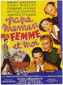Papa, Maman, Ma Femme et Moi