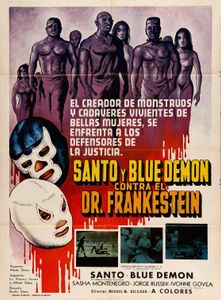 Santo y Blue Demon Contra El Dr. Frankenstein