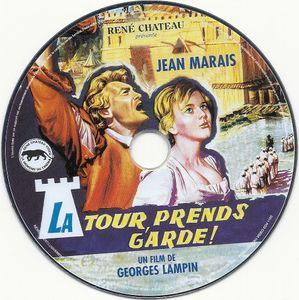 La Tour, Prends Garde !