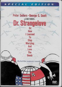 Dr. Strangelove or: How I Learned to Stop Worrying and Love the Bomb