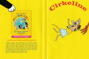 Cirkeline Og Verdens Mindste Superhelt