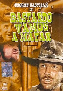 Bastardo, Vamos A Matar