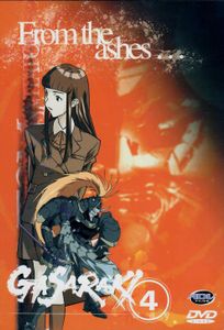 Gasaraki, Vol. 4: From The Ashes