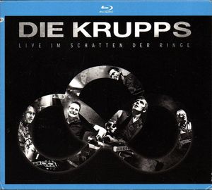 Die Krupps (Live): Im Schatten Der Ringe
