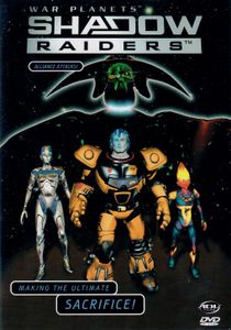 Shadow Raiders "Alliance Attacks!"
