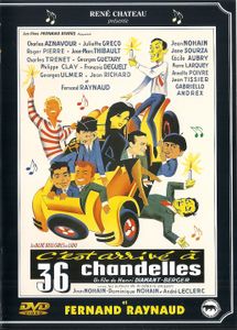 C'est Arrivé à 36 Chandelles