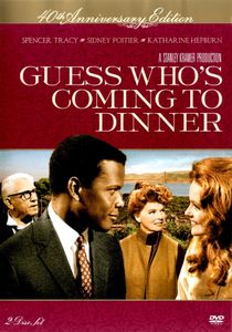 Guess Who's Coming to Dinner: 40th Anniversary Edition