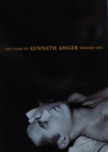 The Films of Kenneth Anger Volume One